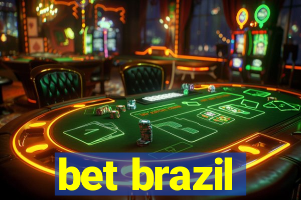 bet brazil